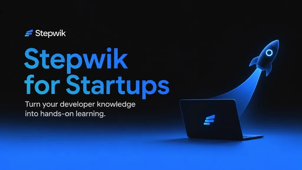 Introducing Stepwik for Startups